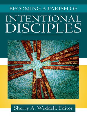 cover image of Becoming a Parish of Intentional Disciples